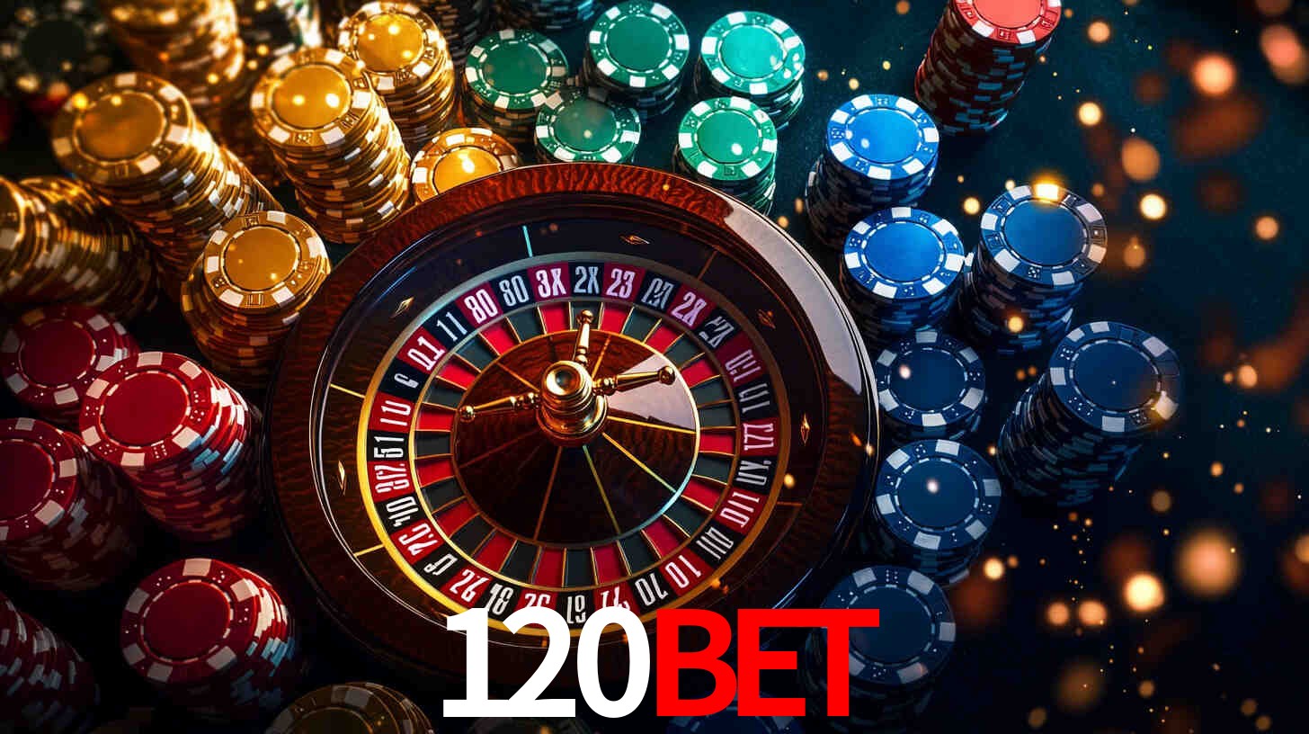 Explore as vantagens do 120BET: serviço profissional e confiabilidade